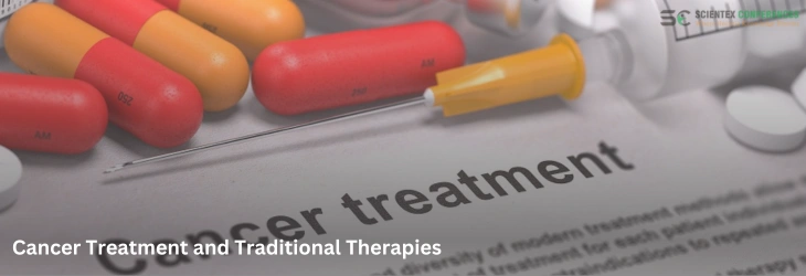 Cancer Treatment and Traditional Therapies